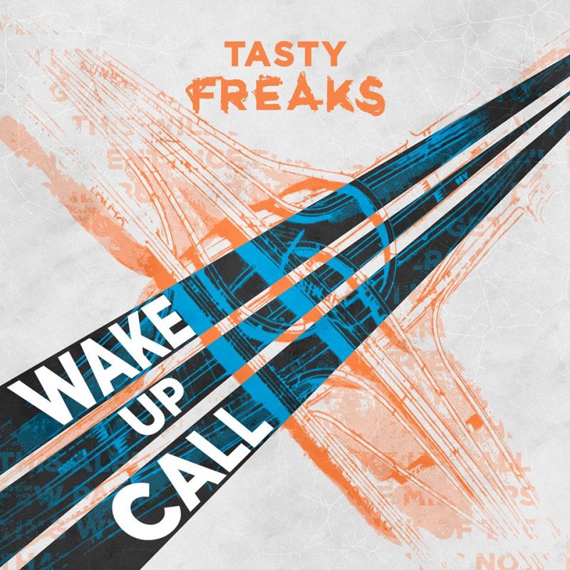 Tasty Freaks nous régale avec un 3ème EP